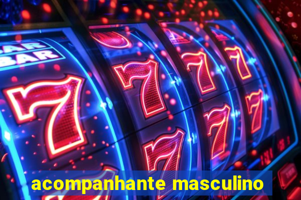 acompanhante masculino